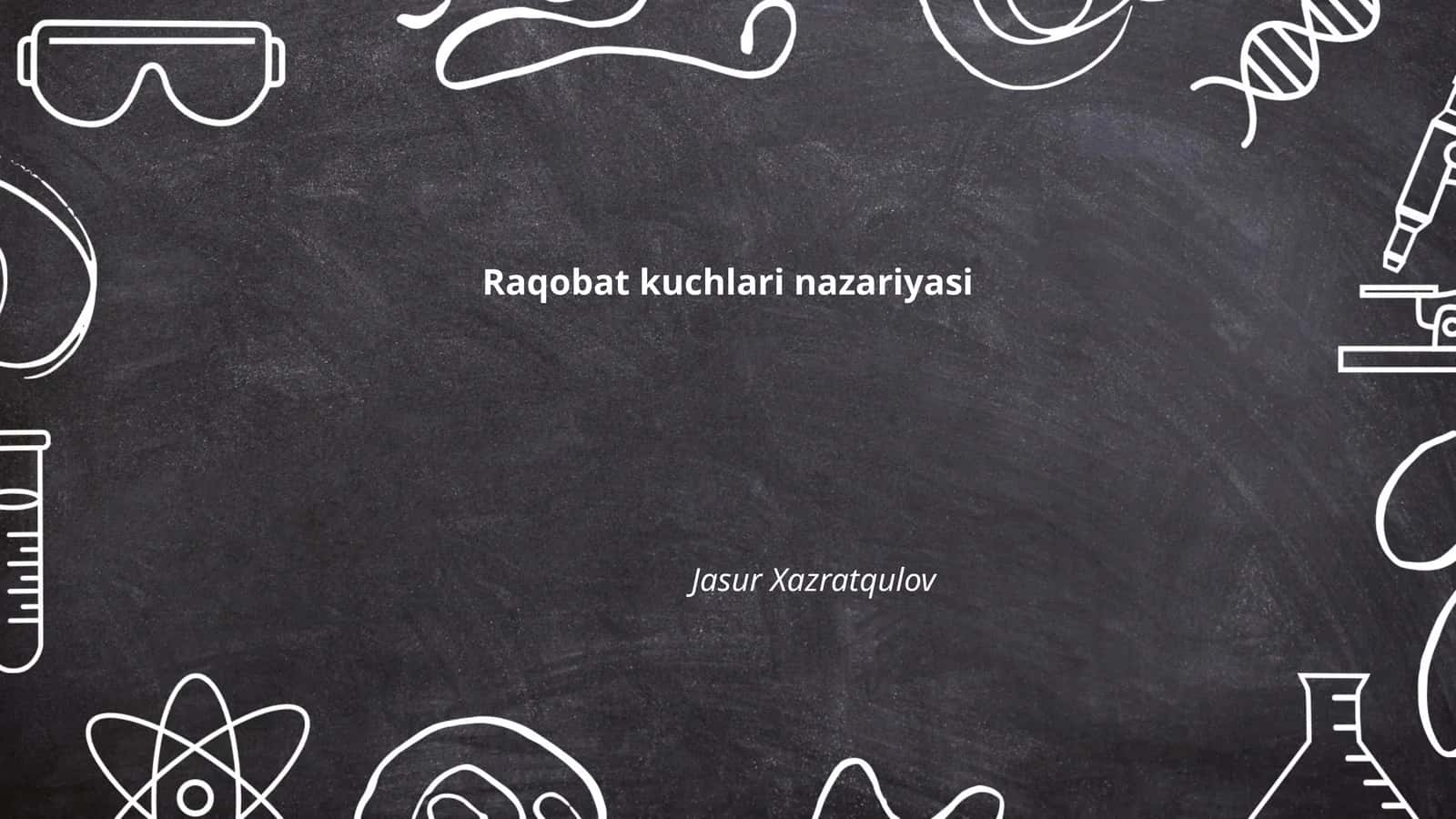 Raqobat kuchlari nazariyasi