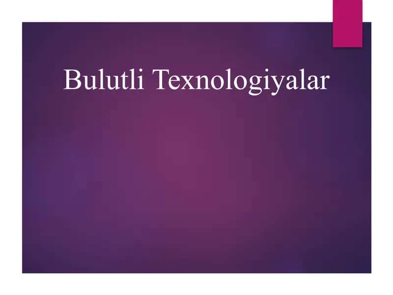 Bulutli Texnologiyalar
