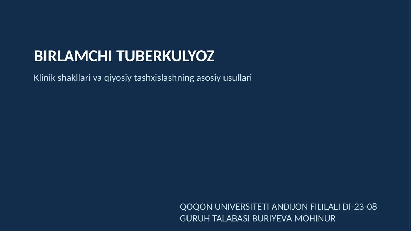 BIRLAMCHI TUBERKULYOZ