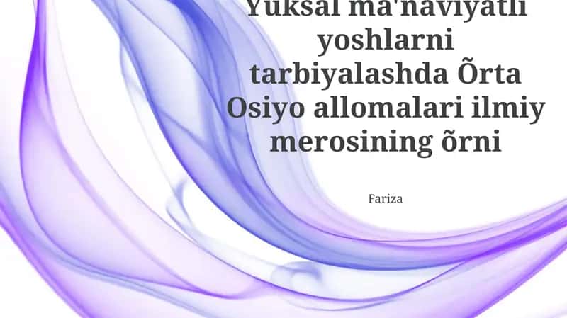 Markaziy Osiyo Olimlari Ilmiy Merosi