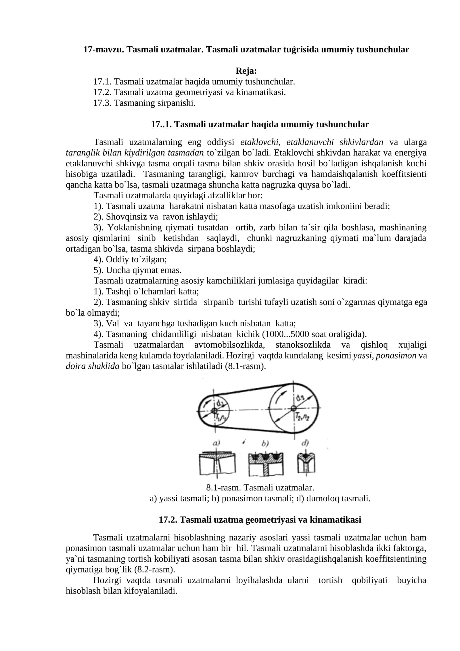 Tasmali uzatmalar. Tasmali uzatmalar tuǵrisida umumiy tushunchular