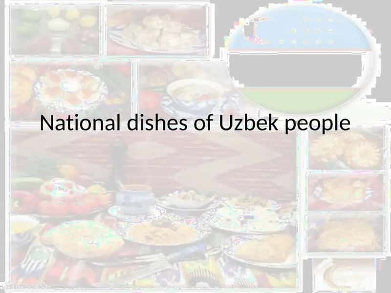 National dishes of Uzbek people