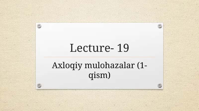 Axloqiymulohazalar(1-qism)