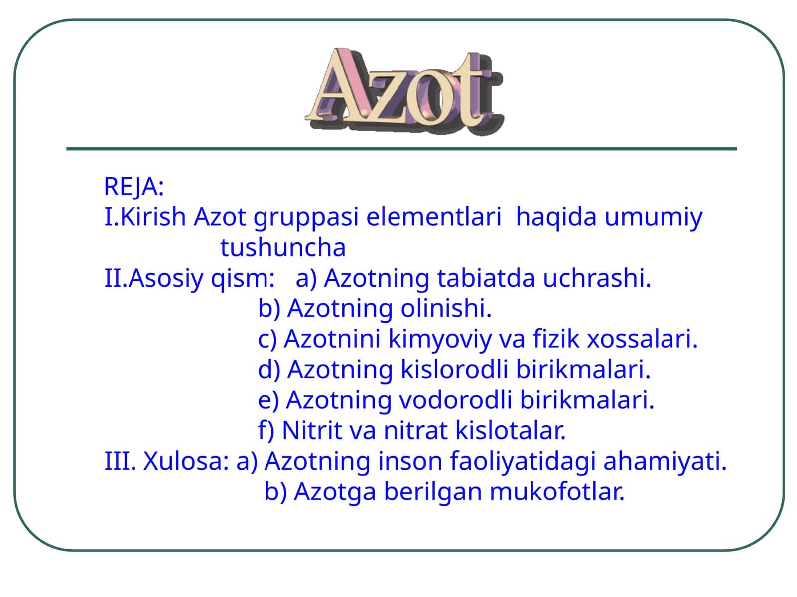 Azot gruppasi haqida umumiy tushuncha