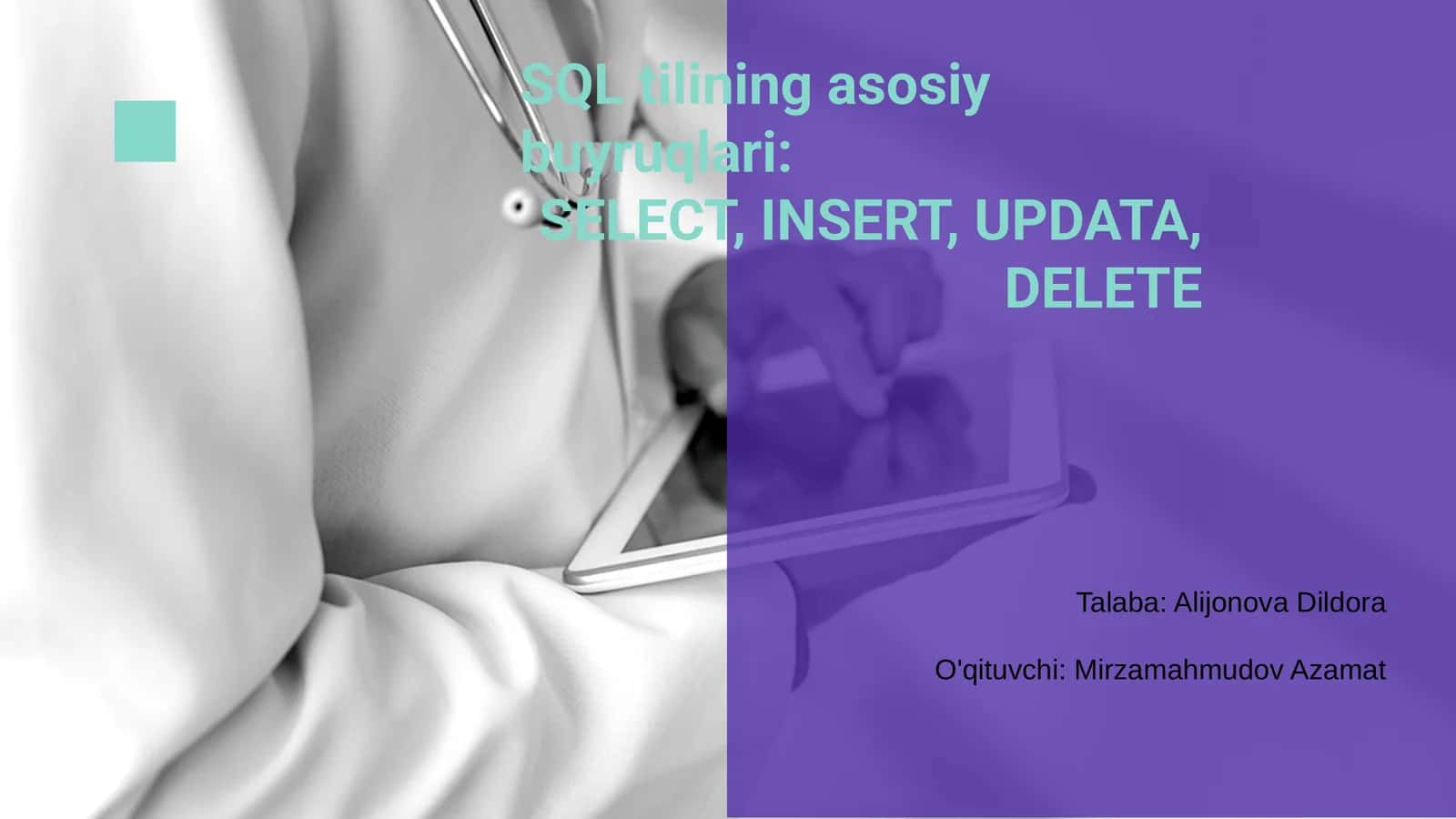 SQL tilining asosiy buyruqlari