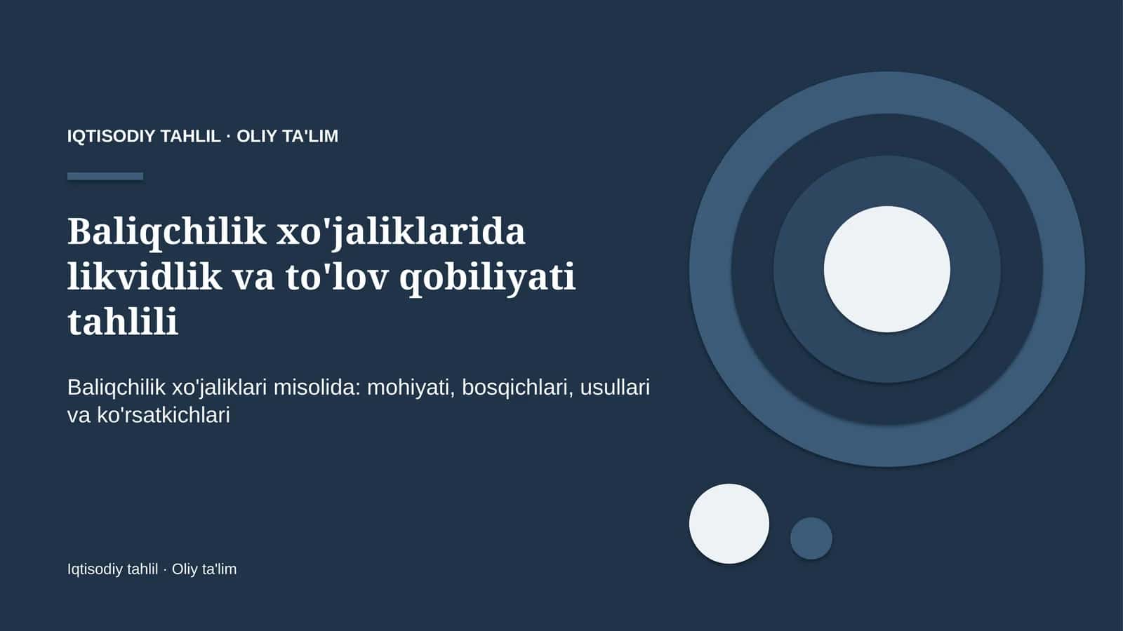 baliqchilik xo'jaliklarida likvidlik va to'lov qobiliyati tahlili 3588