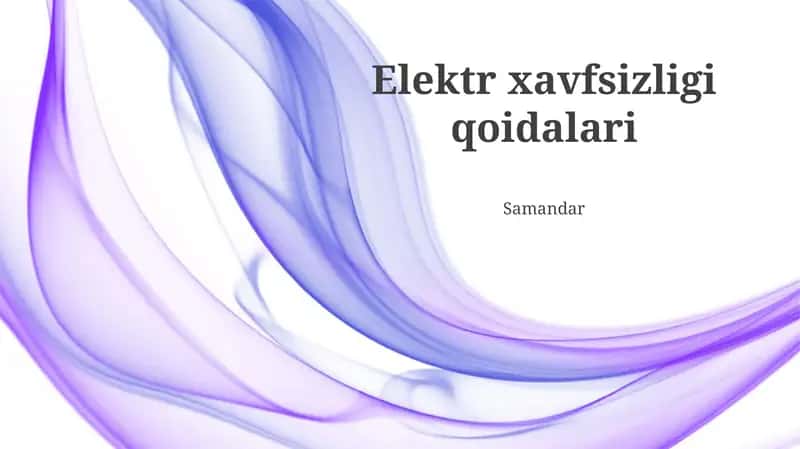 Elektr xavfsizligi qoidalari
