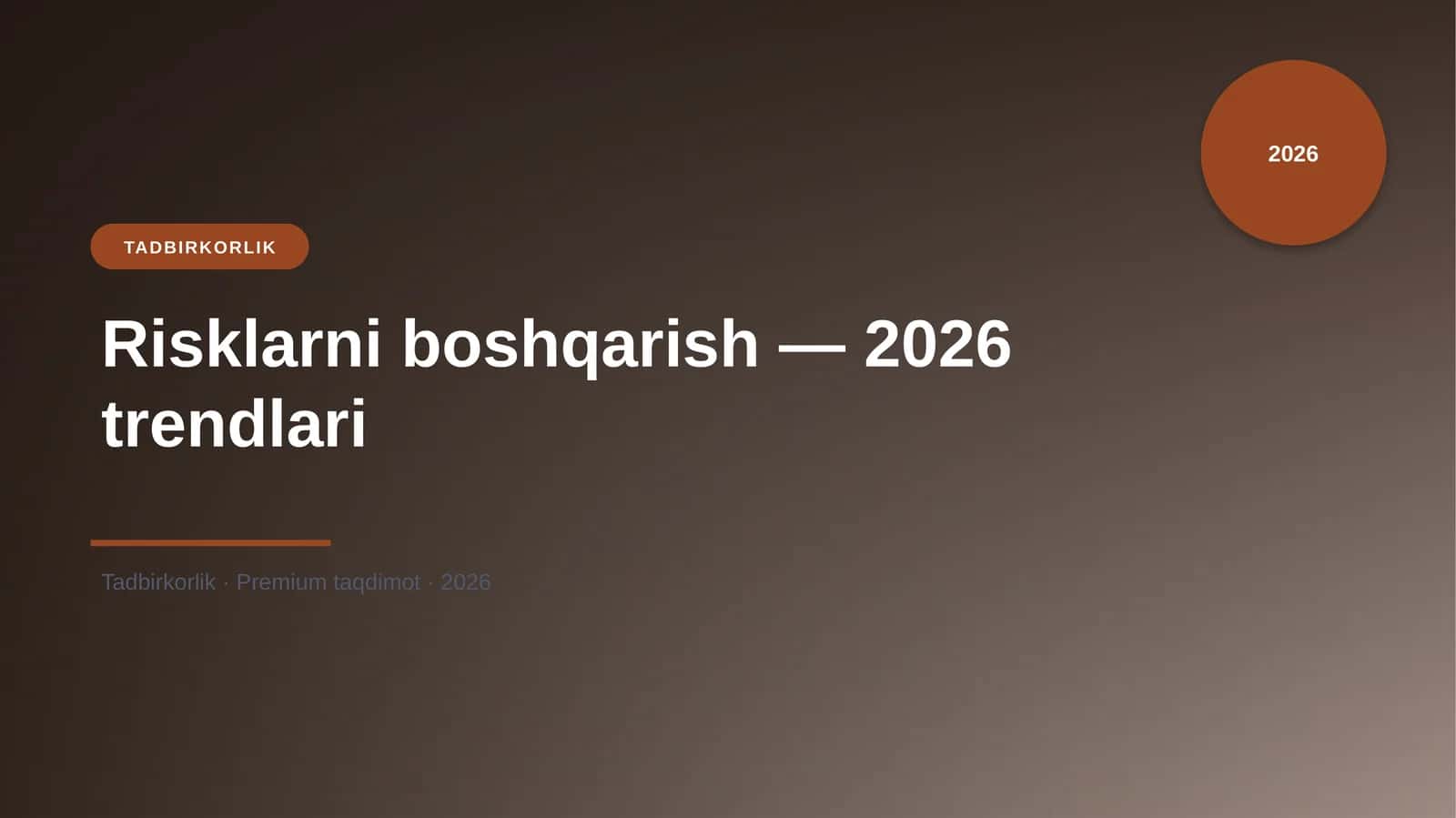 Risklarni boshqarish — 2026 trendlari