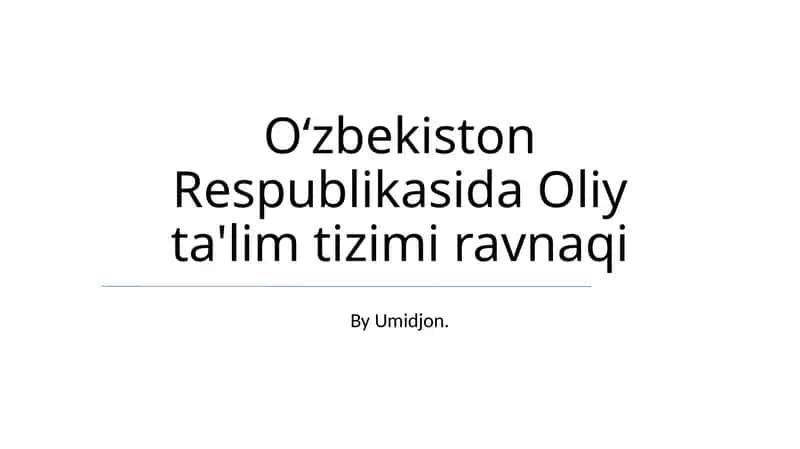 O‘zbekiston Respublikasida Oliy ta'lim tizimi ravnaqi
