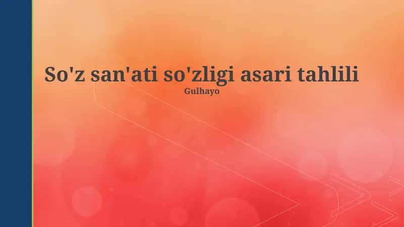 So'z san'ati so'zligi asari tahlili