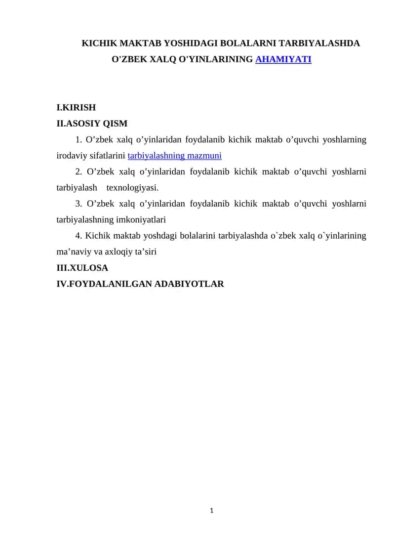KICHIK MAKTAB YOSHIDAGI BOLALARNI TARBIYALASHDA O'ZBEK XALQ O'YINLARINING AHAMIYATI