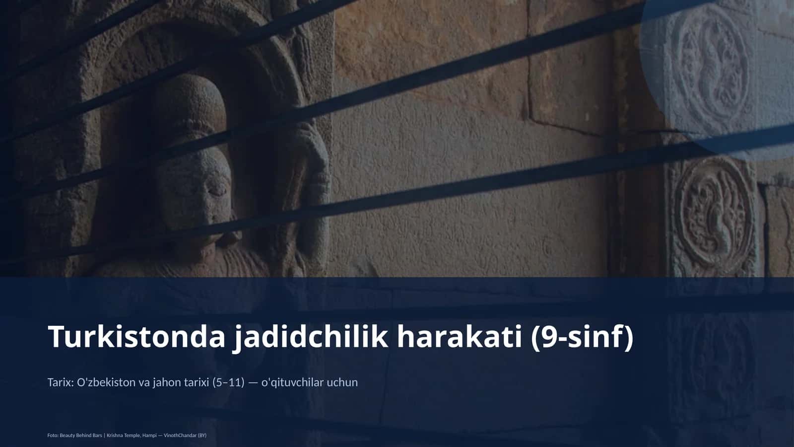 Turkistonda jadidchilik harakati (9-sinf)