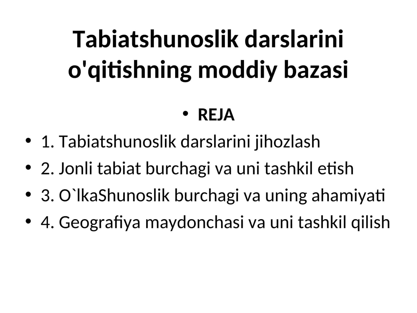 Tabiatshunoslik darslarini o'qitishning moddiy bazasi