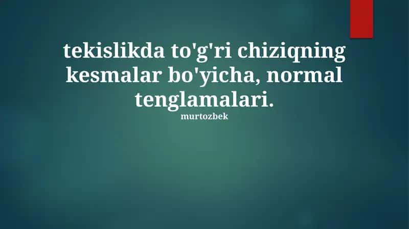 Normal Tenglamalar