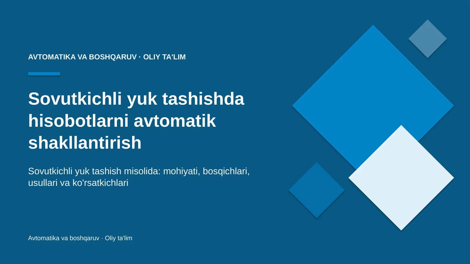[Sovutkichli yuk tashishda hisobotlarni avtomatik shakllantirish]
