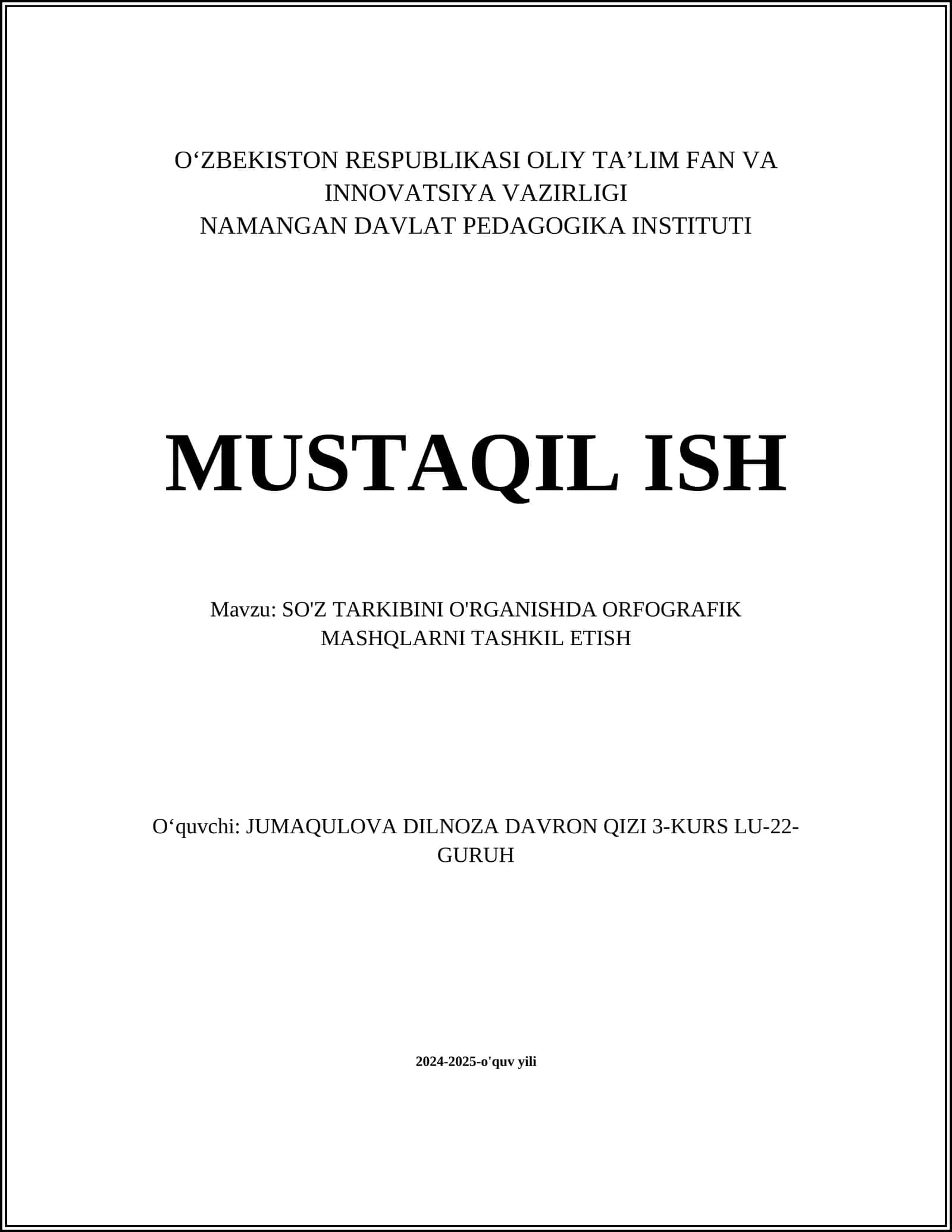 SO'Z TARKIBINI O'RGANISHDA ORFOGRAFIK MASHQLARNI TASHKIL ETISH