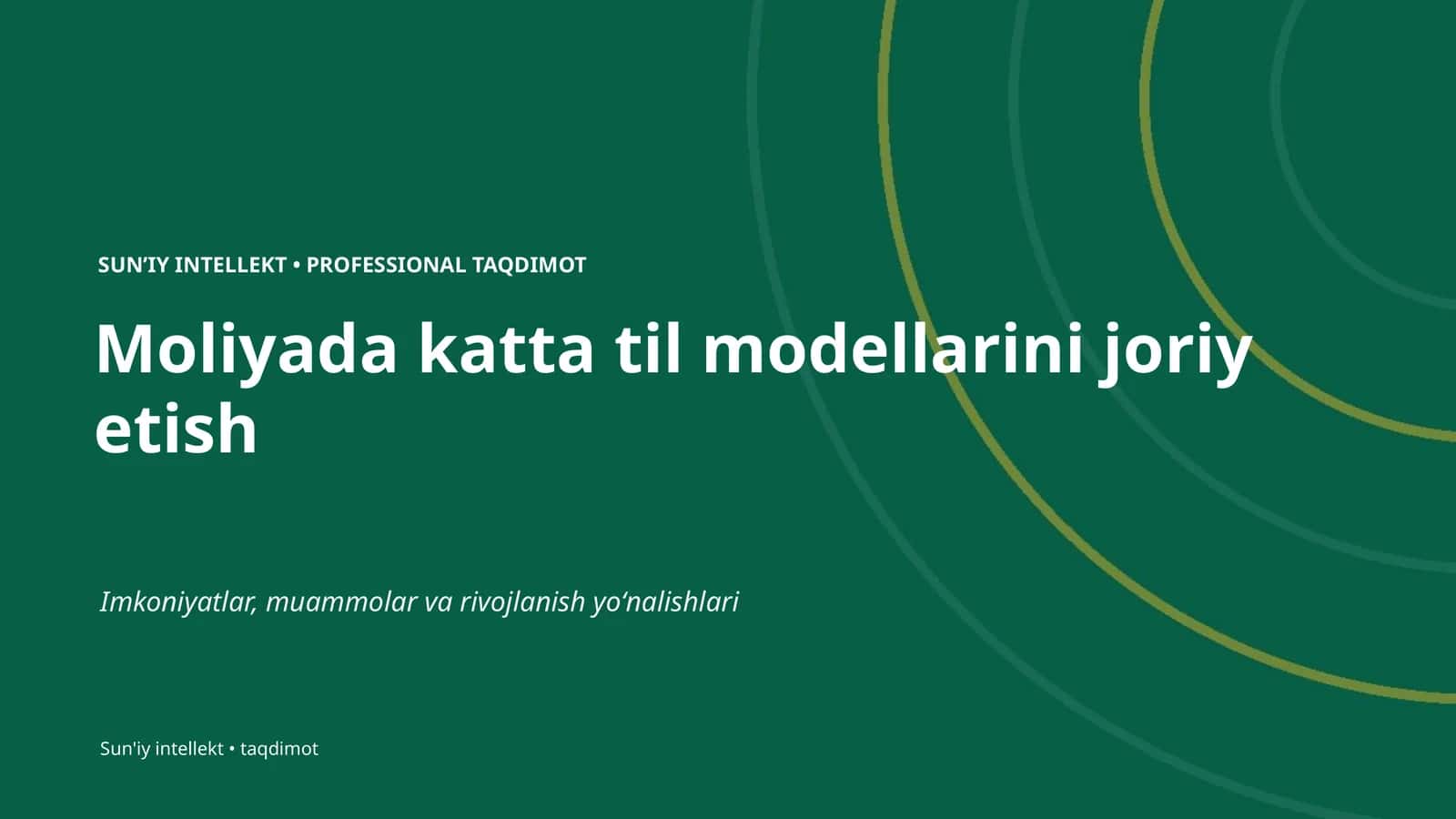 Moliyada katta til modellarini joriy etish