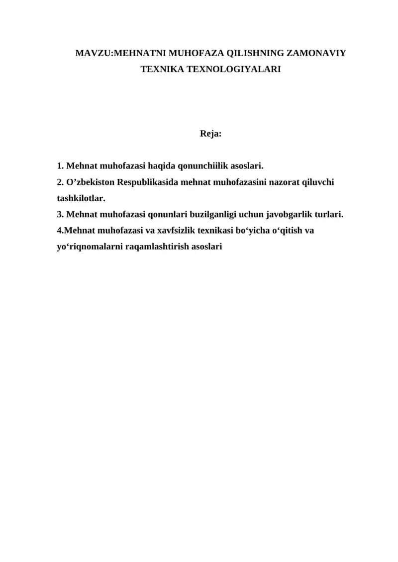 Mehnatni muhofaza qilishning zamonaviy texnika texnologiyalari
