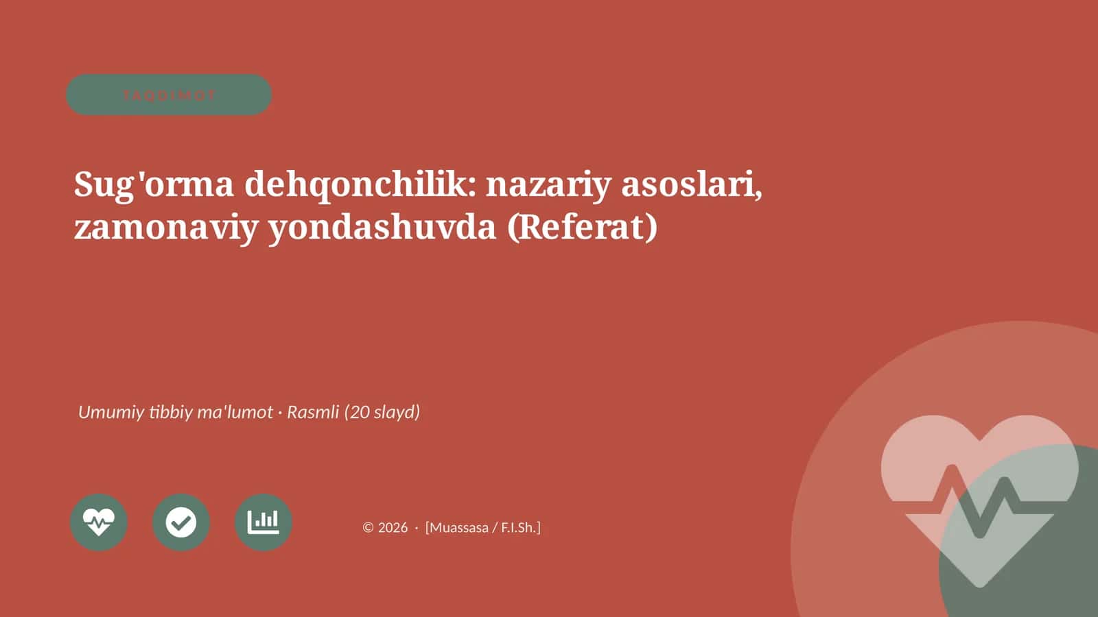 Sug'orma dehqonchilik: nazariy asoslari, zamonaviy yondashuvda (Referat)