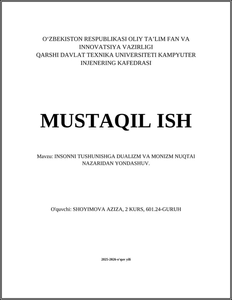 INSONNI TUSHUNISHGA DUALIZM VA MONIZM NUQTAI NAZARIDAN YONDASHUV