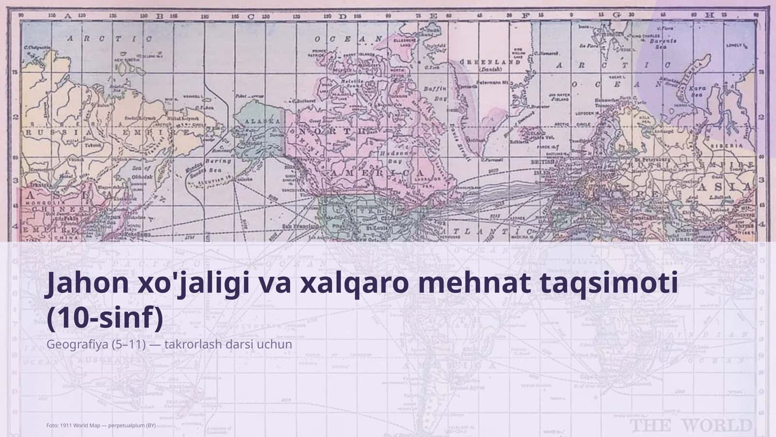 Jahon xo'jaligi va xalqaro mehnat taqsimoti (10-sinf)