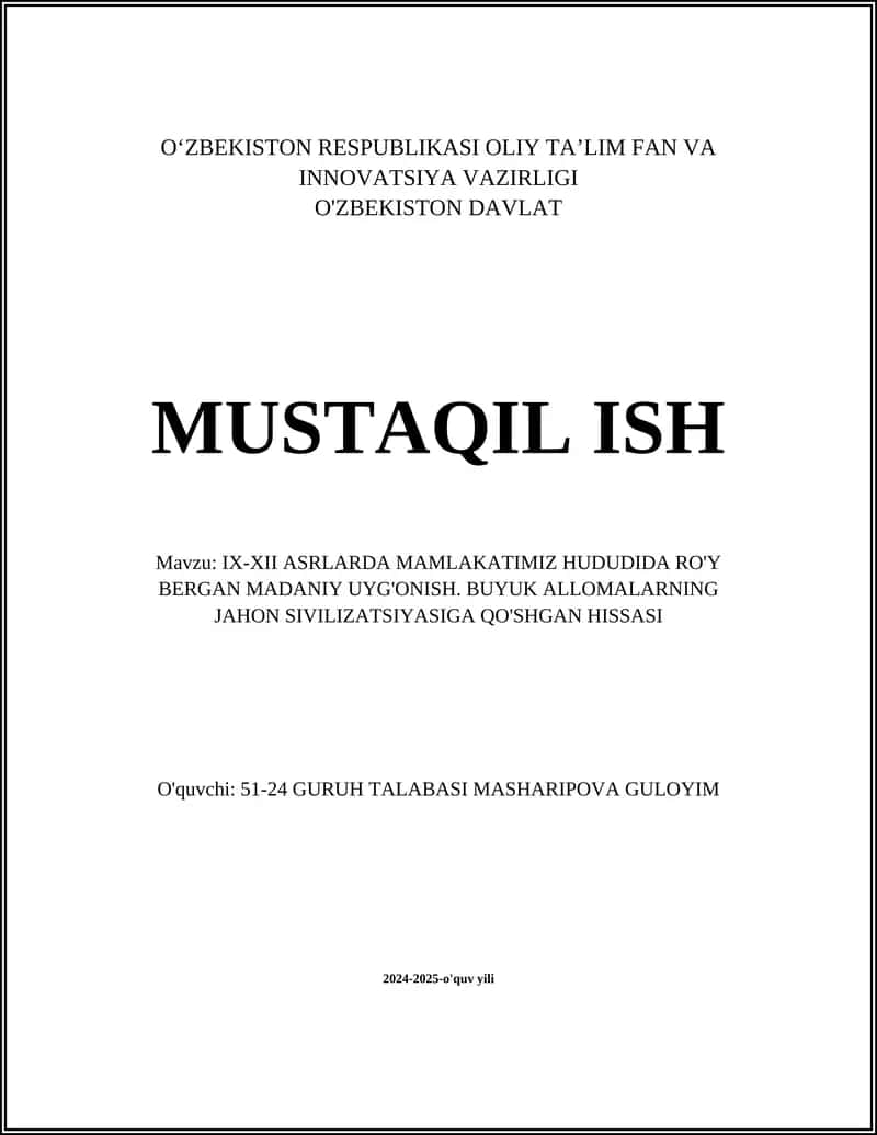 IX-XII ASRLARDA MAMLAKATIMIZ HUDUDIDA RO'Y BERGAN MADANIY UYG'ONISH