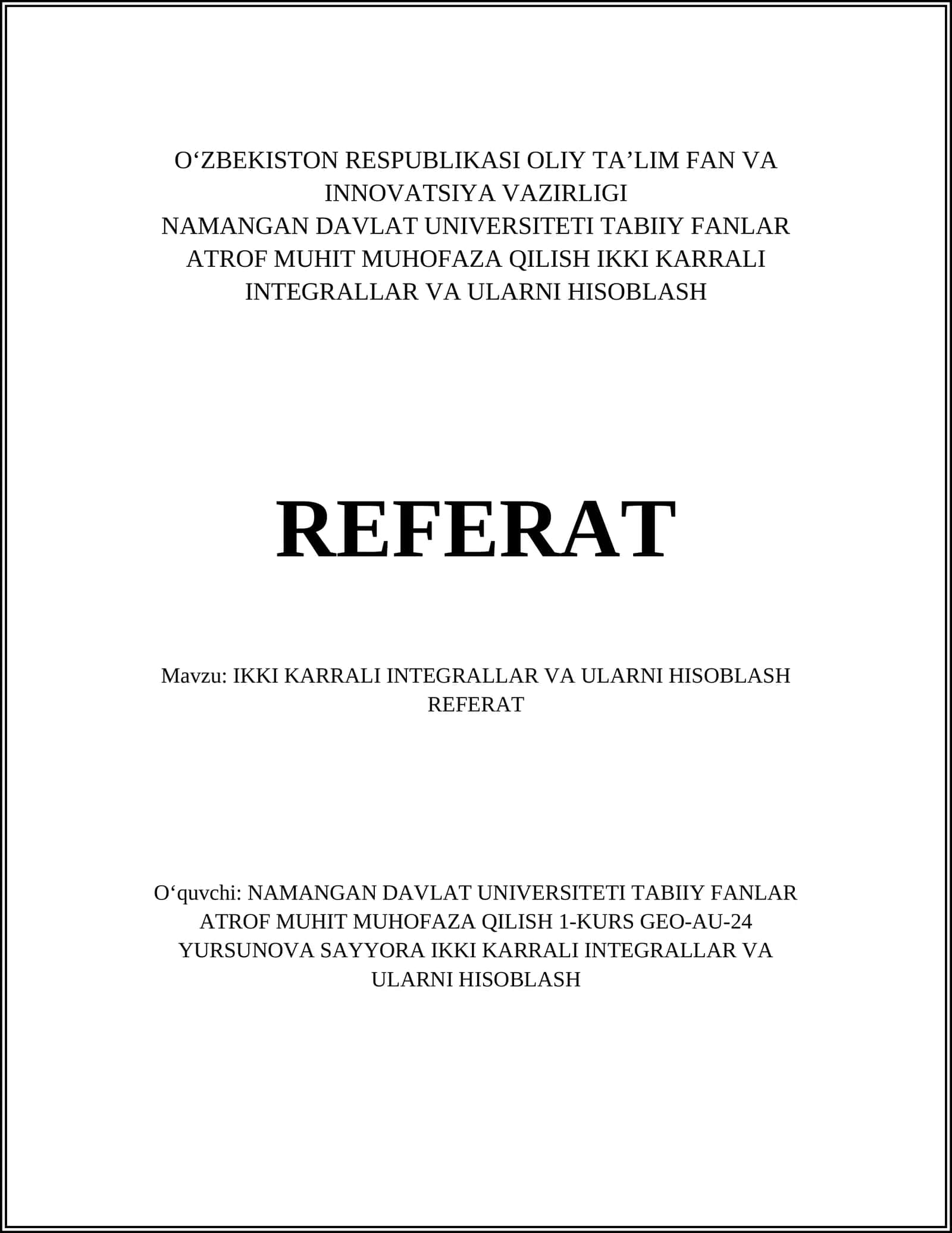 IKKI KARRALI INTEGRALLAR VA ULARNI HISOBLASH REFERAT