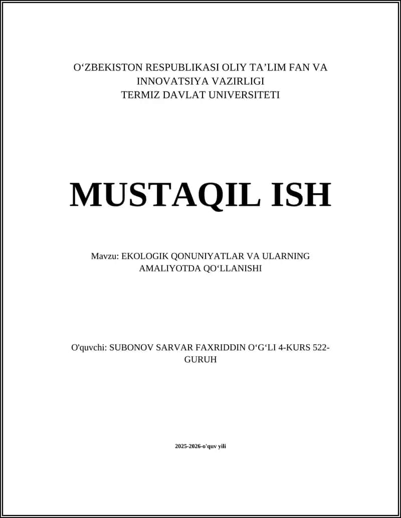 Ekologik qonuniyatlar va ularning amaliyotda qo'llanishi