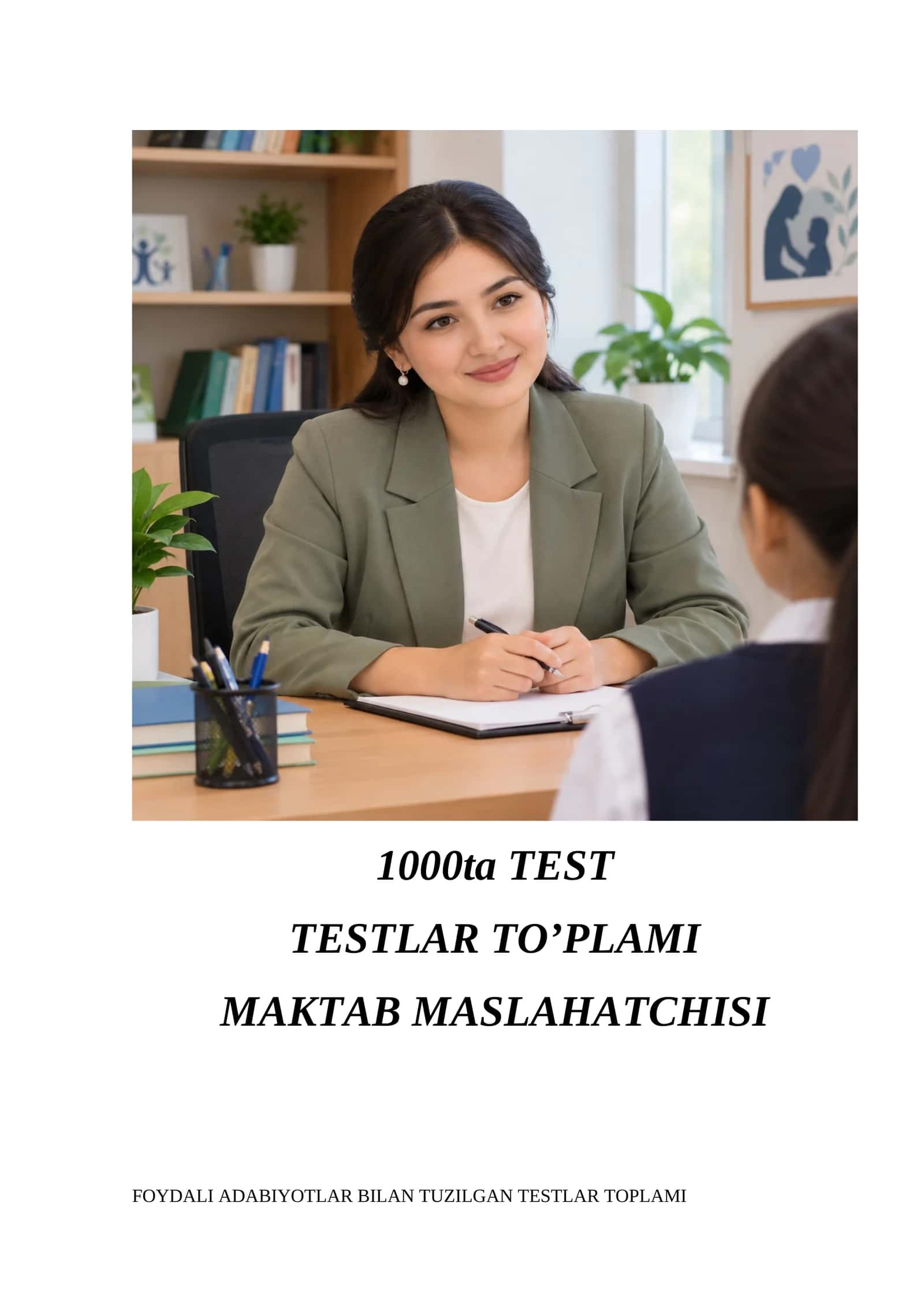 📚 Maktab maslahatchisi 2026 — 1000 ta test savoli va javoblari | Suhbat va ishga kirishga tayyorgarlik