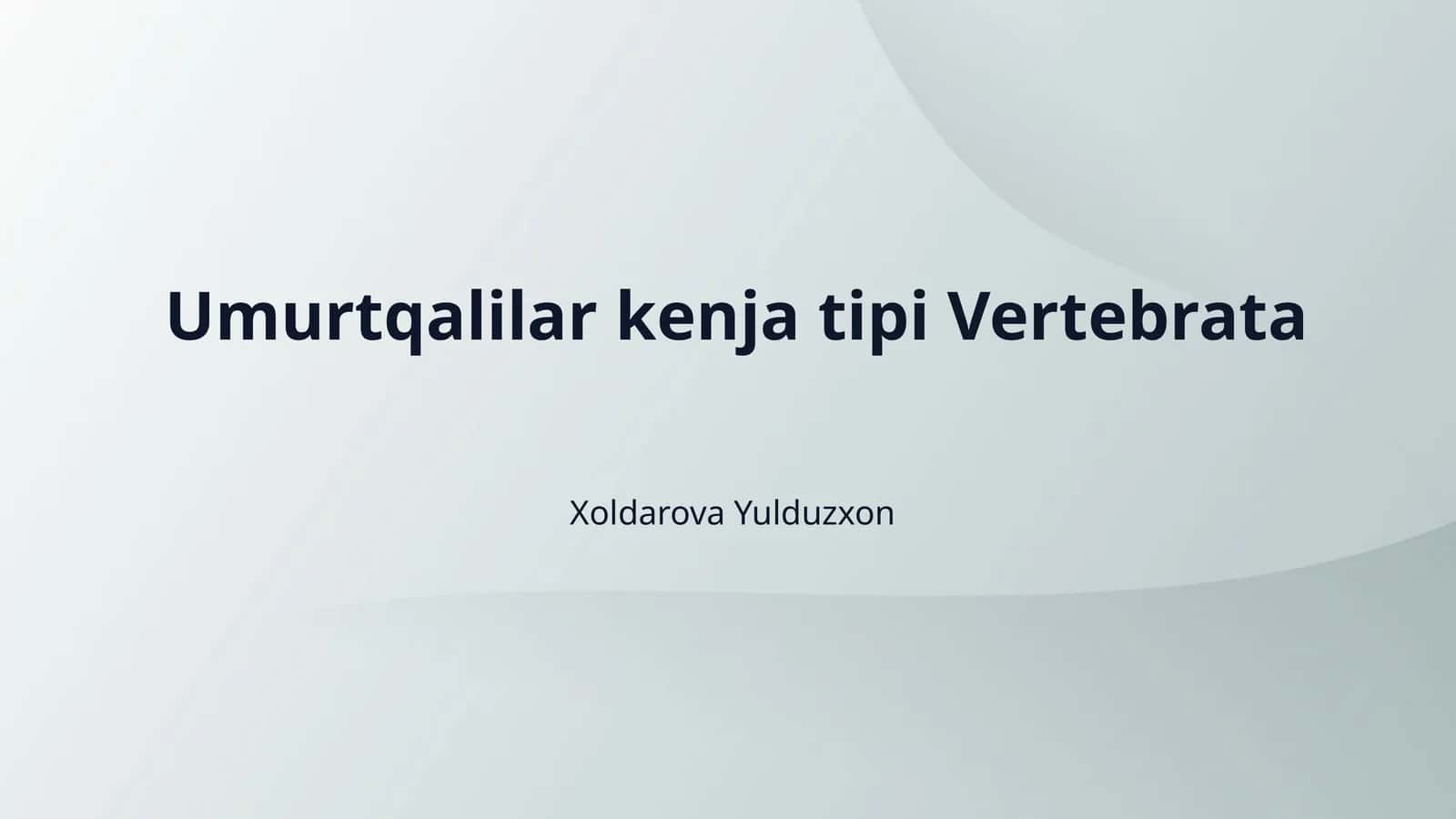 Umurtqalilar kenja tipi Vertebrata
