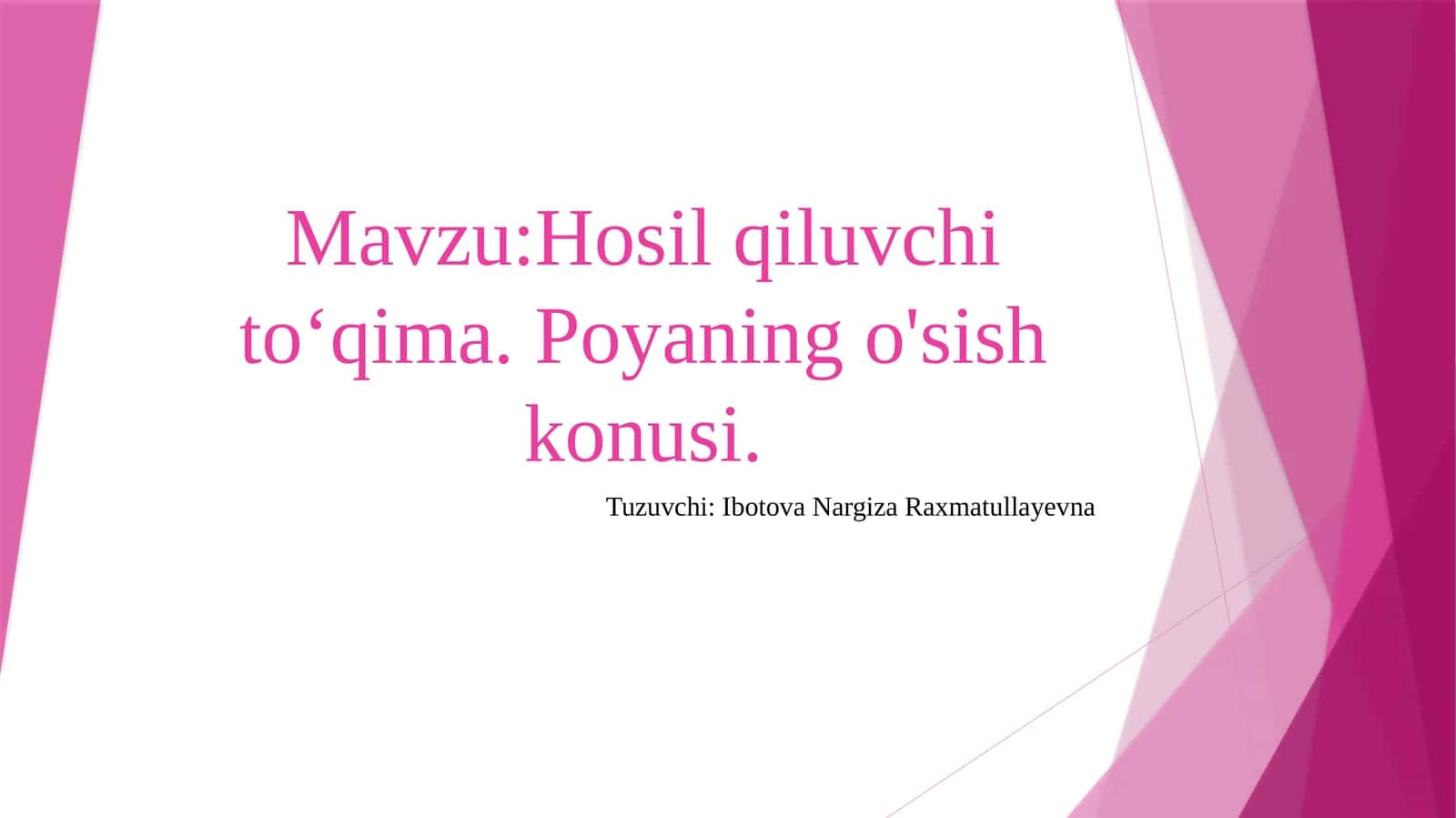 Hosilqiluvchitoʻqima.Poyaningo'sishkonusi