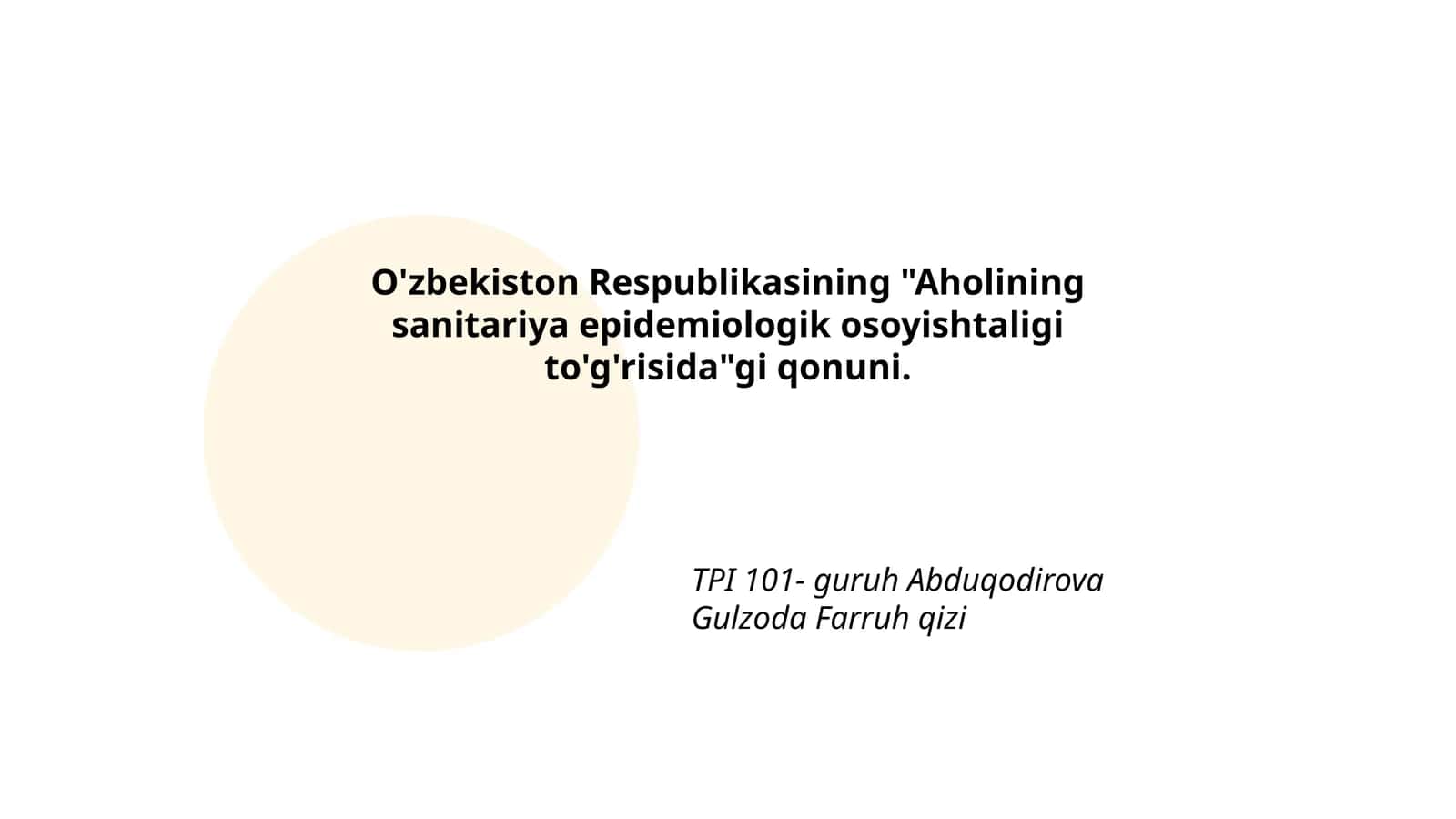 O'zbekiston Respublikasining "Aholining sanitariya epidemiologik osoyishtaligi to'g'risida"gi qonuni