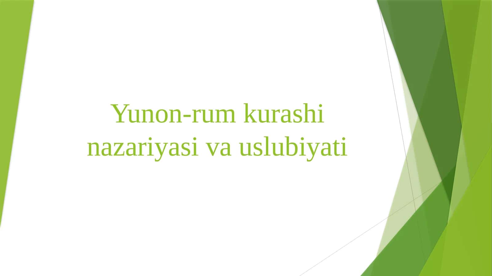 Yunon-rum kurashi nazariyasi va uslubiyati