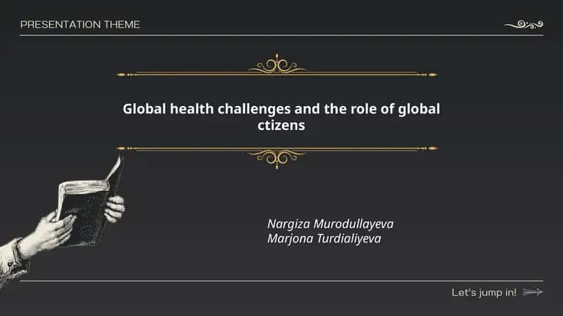 Global health challenges and the role of global ctizens