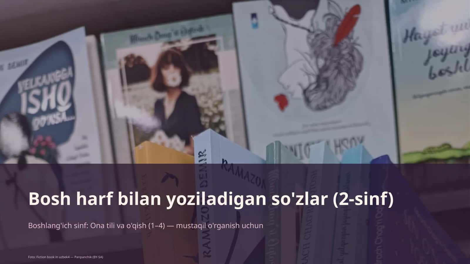 Bosh harf bilan yoziladigan so'zlar (2-sinf)