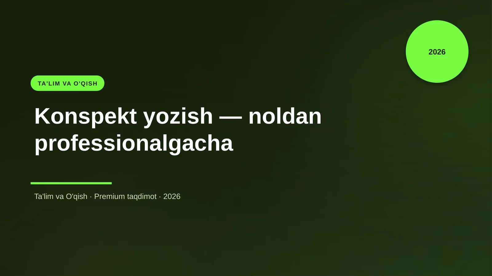 Konspekt yozish — noldan professionalgacha