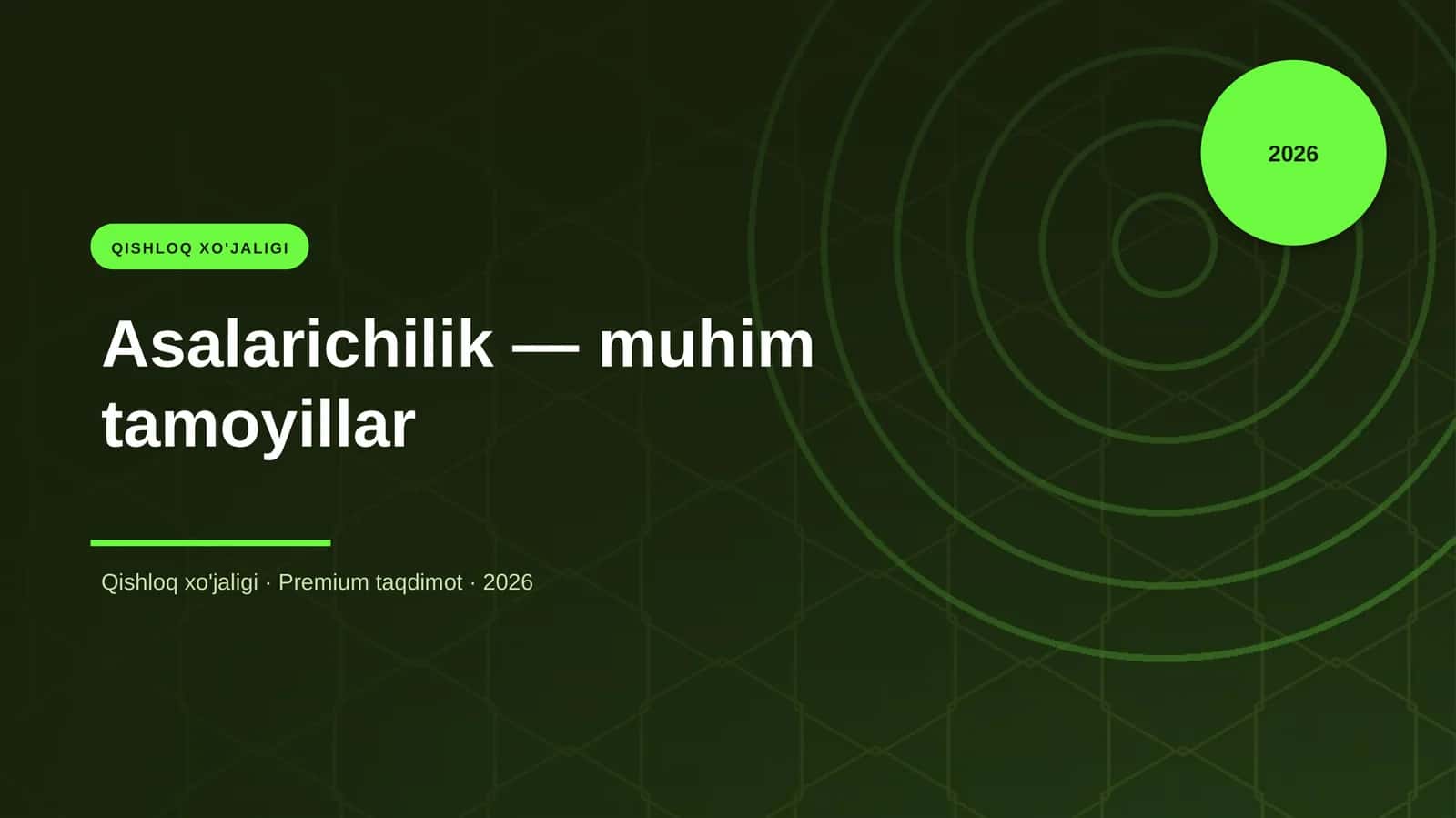 Asalarichilik — muhim tamoyillar