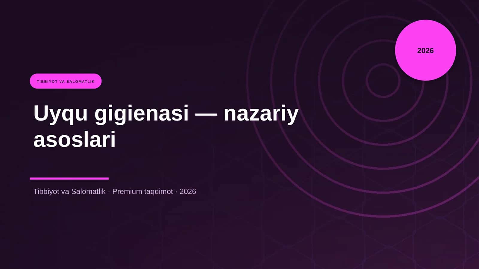 Uyqu gigienasi — nazariy asoslari