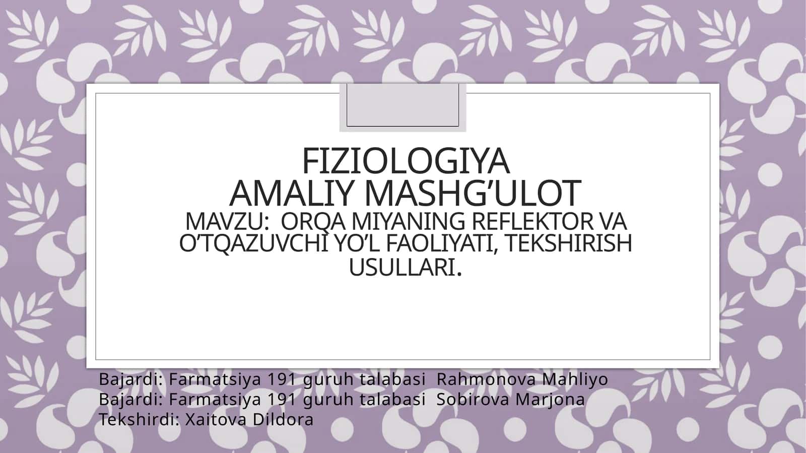 Fiziologiya Amaliy mashg’ulot