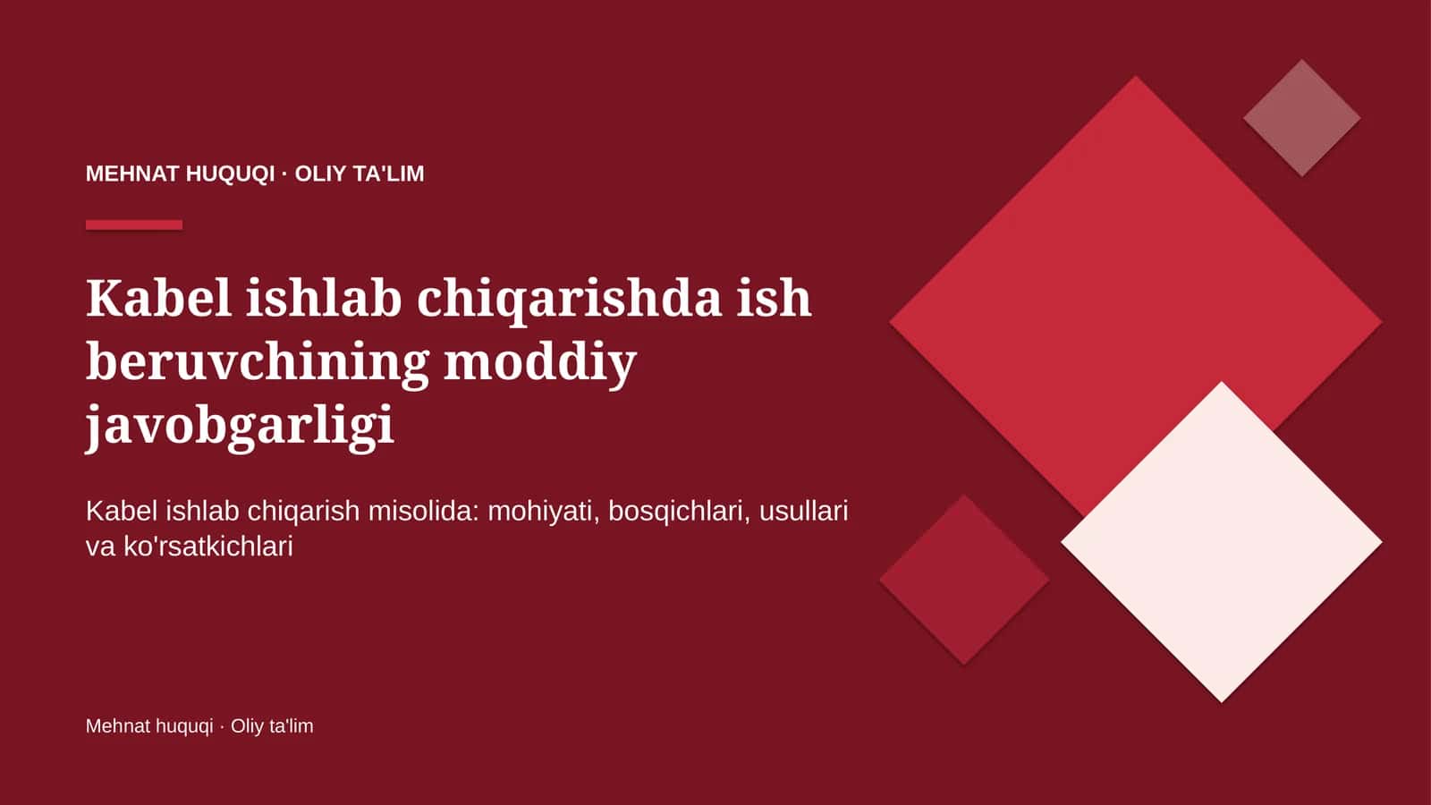 Kabel ishlab chiqarishda ish beruvchining moddiy javobgarligi