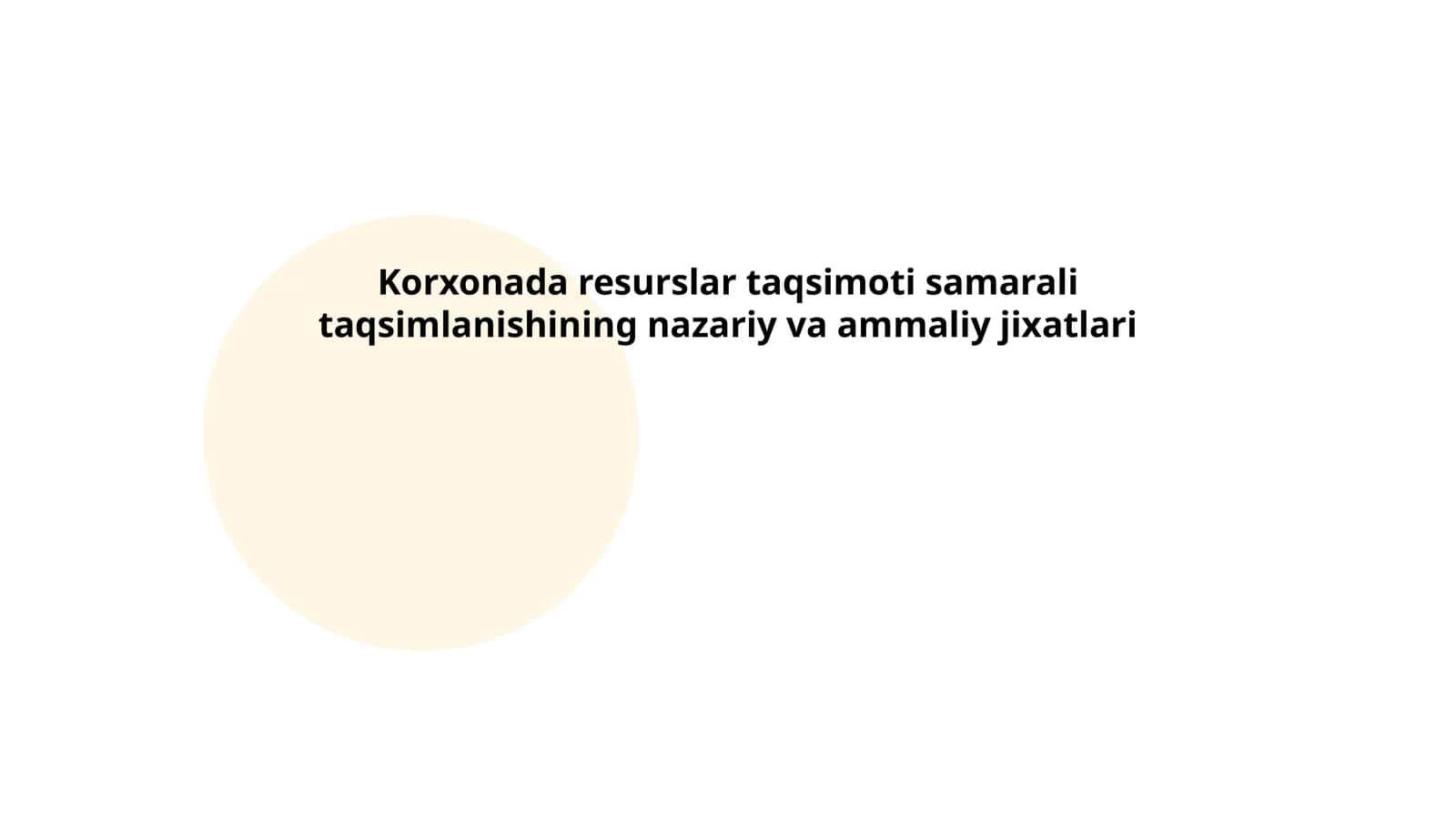 Korxonada resurslar taqsimoti samarali taqsimlanishining nazariy va ammaliy jixatlari