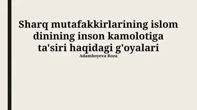 Islom dinining inson kamolotiga ta'siri