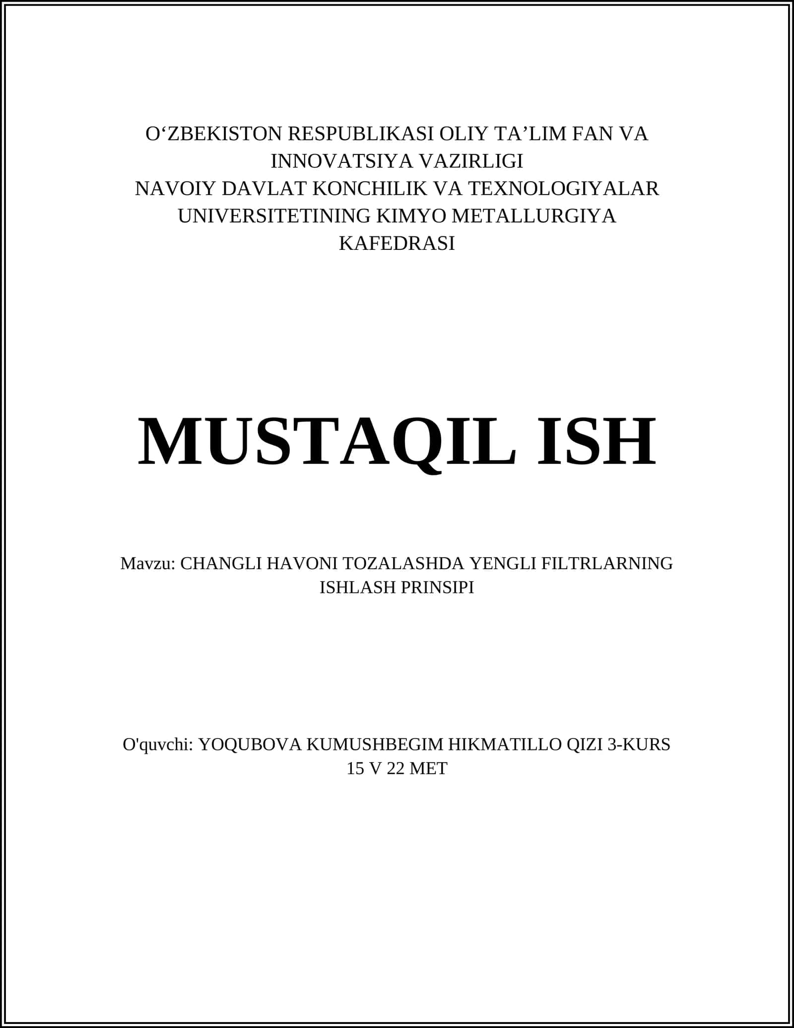CHANGLI HAVONI TOZALASHDA YENGLI FILTRLARNING ISHLASH PRINSIPI