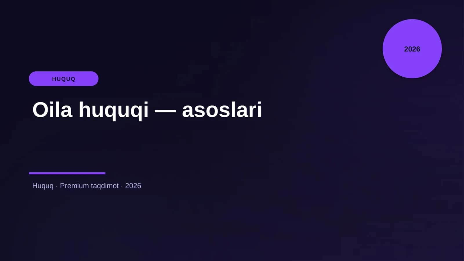 Oila huquqi — asoslari