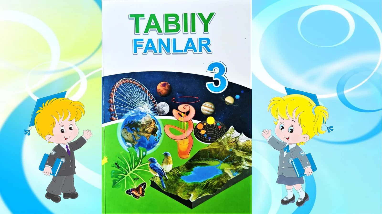 3-sinf Tabiiy Fan (Science) Tirik organizmlarning xilma-xilligi dars ishlanma va taqdimot