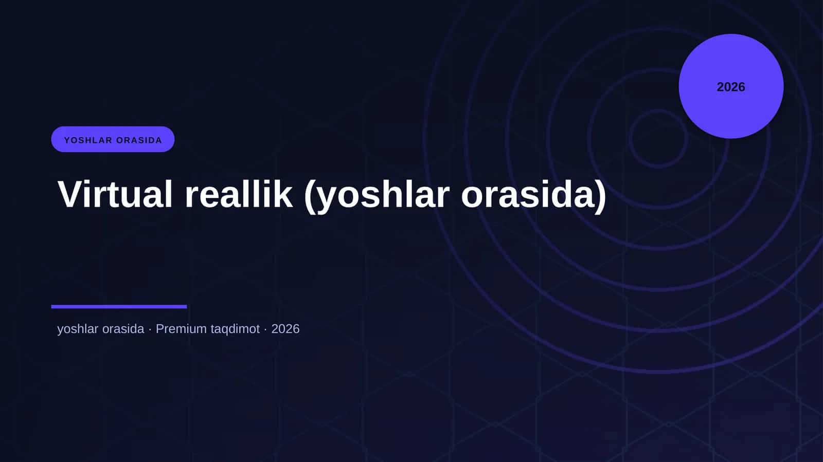Virtual reallik (yoshlar orasida)