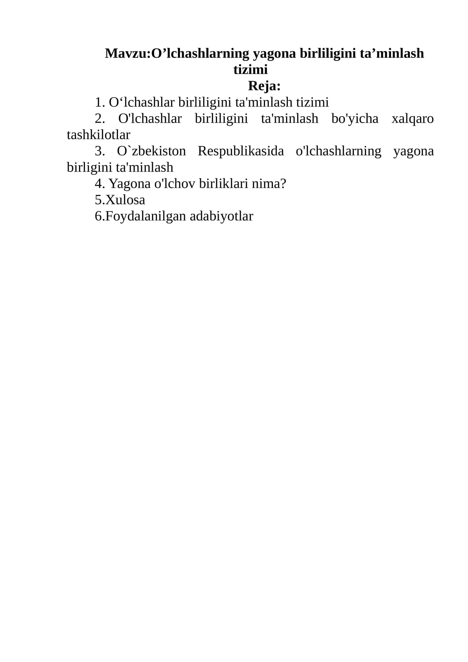 O’lchashlarning yagona birliligini ta'minlash tizimi