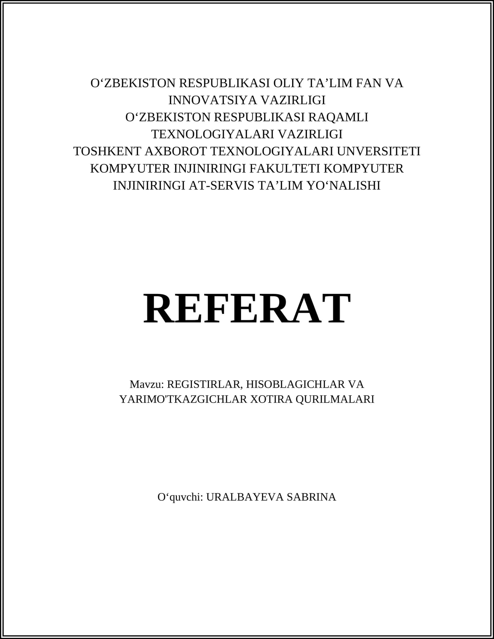 REGISTIRLAR, HISOBLAGICHLAR VA YARIMO'TKAZGICHLAR XOTIRA QURILMALARI