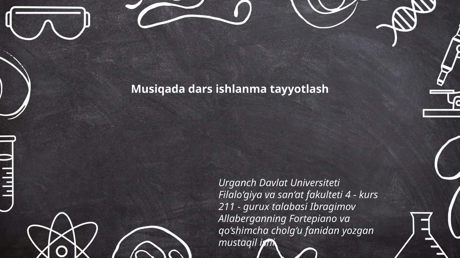 Musiqada dars ishlanma tayyotlash