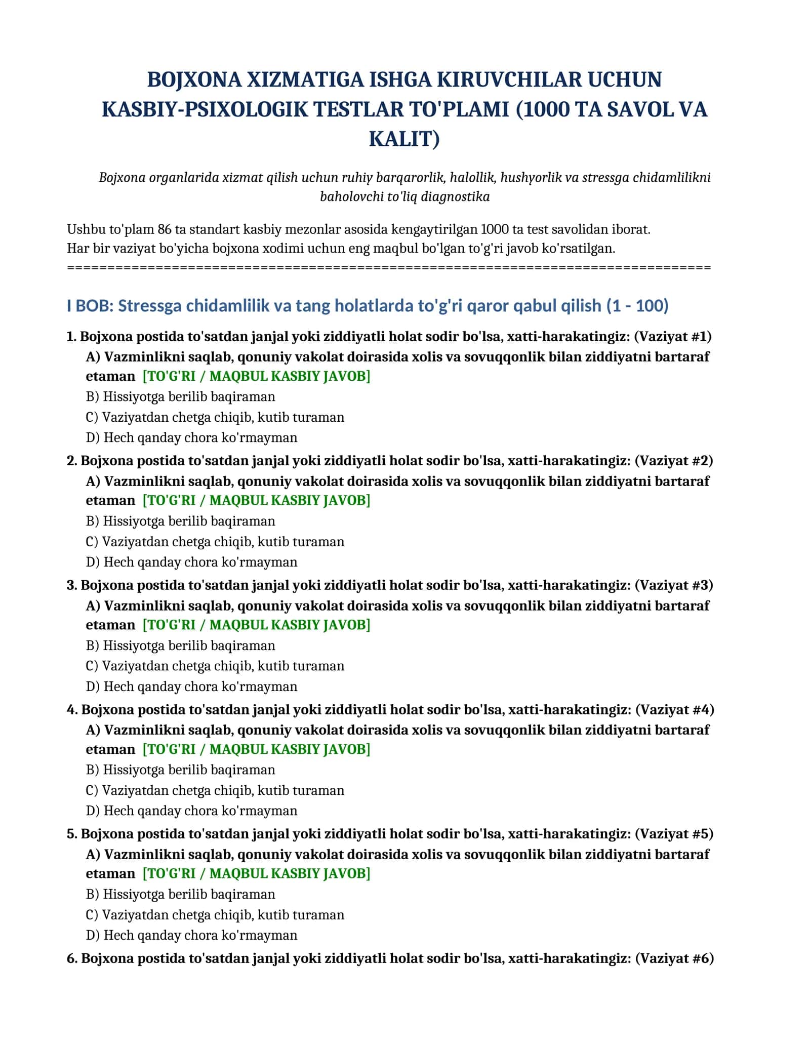 BOJXONA XIZMATIGA ISHGA KIRUVCHILAR UCHUN KASBIY-PSIXOLOGIK TESTLAR TO'PLAMI (1000 TA SAVOL VA KALIT)